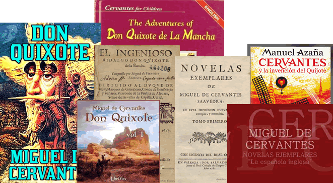 Covers of books and other resources by and about Miguel de Cervantes